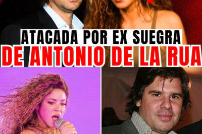 Guerra familiar tras el reencuentro: La ex suegra de Antonio de la Rúa explota contra Shakira ante los rumores de un nuevo romance