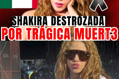 SHAKIRA DE LUTO: LA CANTANTE VIAJA DE EMERGENCIA A MÉXICO TRAS LA TRÁGICA PÉRDIDA DE UN QUERIDO AMIGO