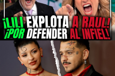 LILI ESTEFAN EXPLOTA CONTRA RAÚL POR DEFENDER A CAZZU